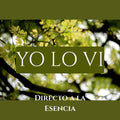 Yo Lo Vi: Directo a la Esencia